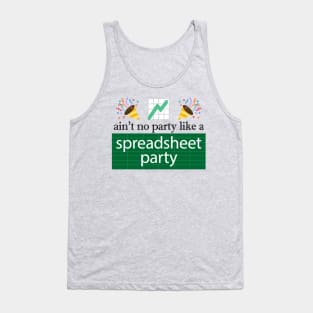 Funny Excel: Spreadsheet Party Tank Top